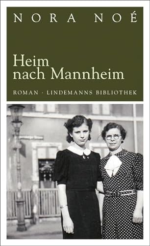 Heim nach Mannheim: Roman (Lindemanns Bibliothek) von Info Verlag